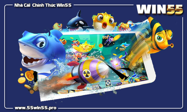 Ưu điểm vượt trội của game bắn cá Win55